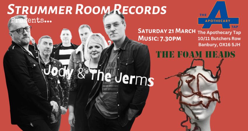 Strummer Room Records Presents.... Jody & The Jerms