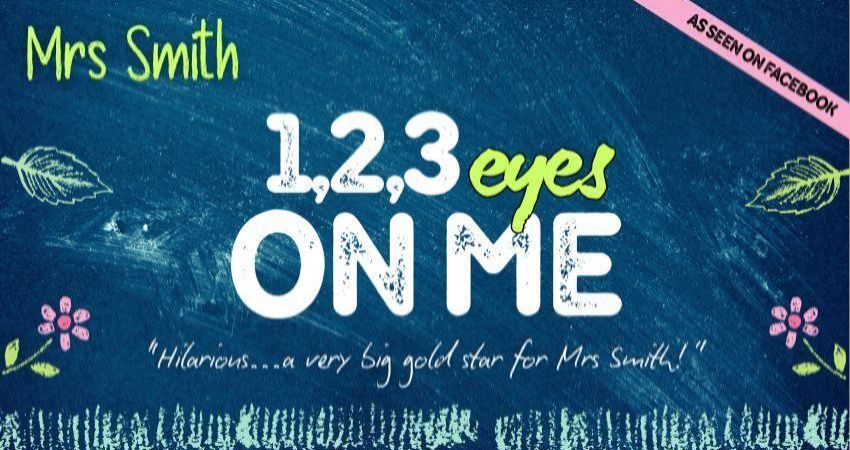 Mrs Smith - 123 Eyes on Me!