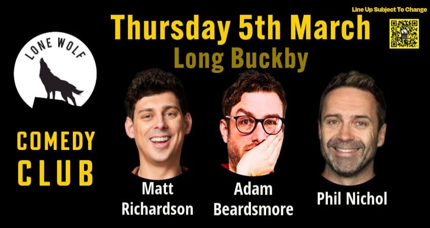LONE WOLF COMEDY CLUB - LONG BUCKBY