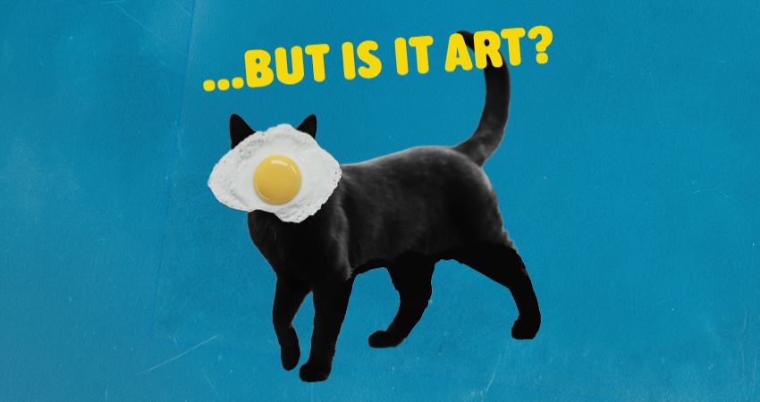 ...BUT IS IT ART?
