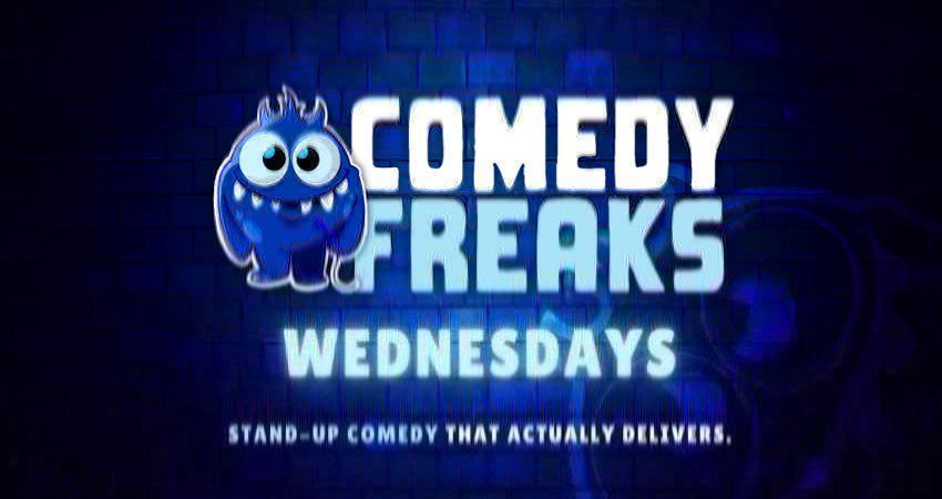 Wednesday Comedy Show - Comedy Freaks 