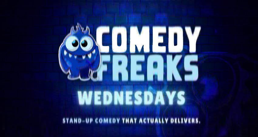 Wednesday Comedy Show - Comedy Freaks