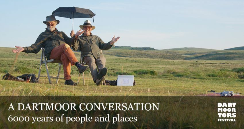 Dartmoor Tors Festival: A Dartmoor Conversation