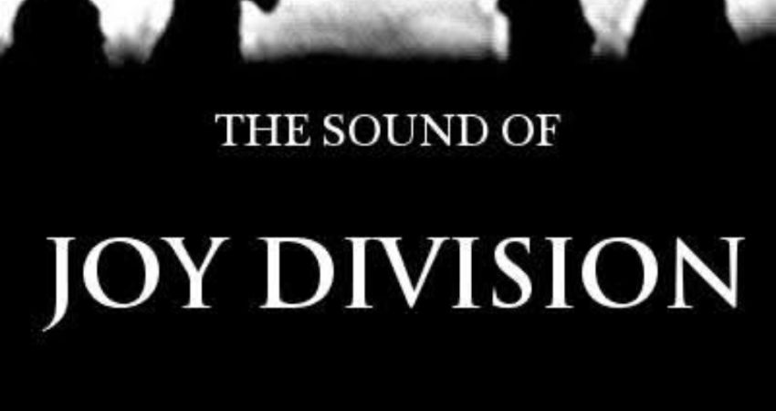 Transmission - The Sound of Joy Division