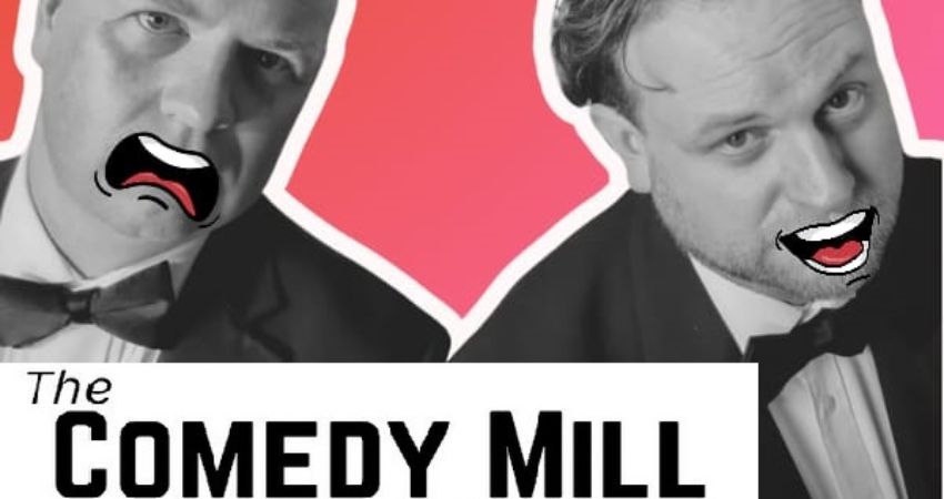 The Comedy Mill