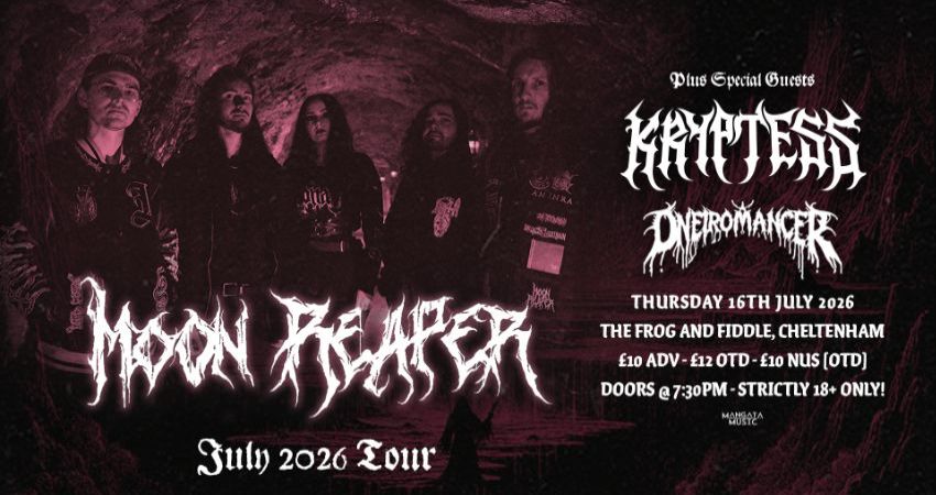 MOON REAPER - JULY 2026 TOUR // KRYPTESS // ONEIROMANCER 