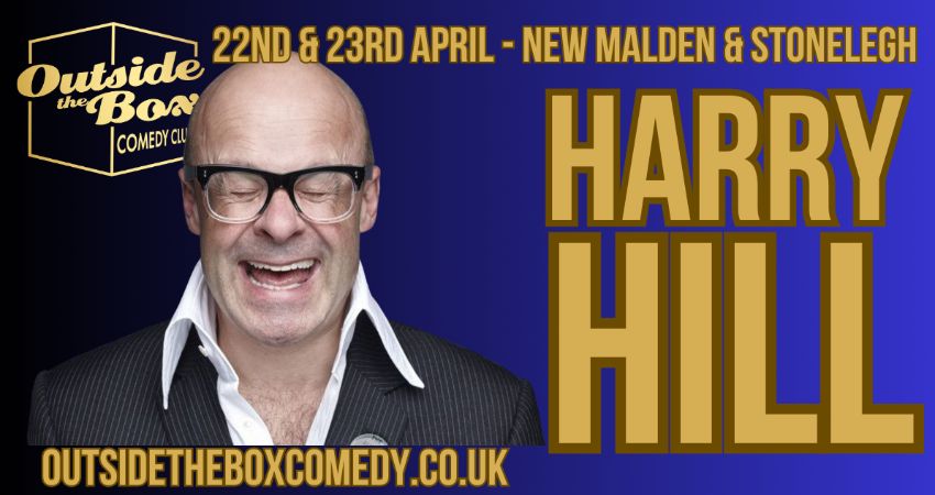 HARRY HILL at Outside the Box Comedy Club at the Royal Oak, New Malden 