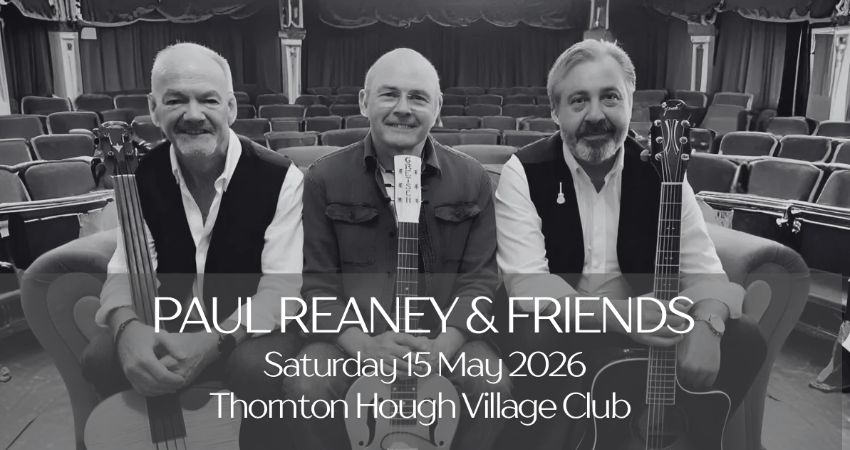 Paul Reaney & Friends 