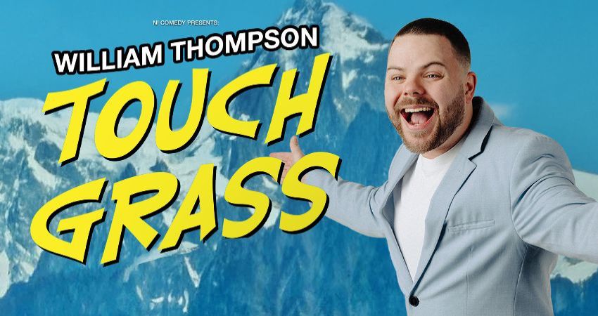 William Thompson - Touch Grass 