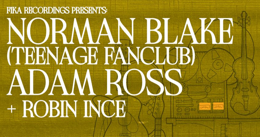 Norman Blake + Adam Ross + Robin Ince 