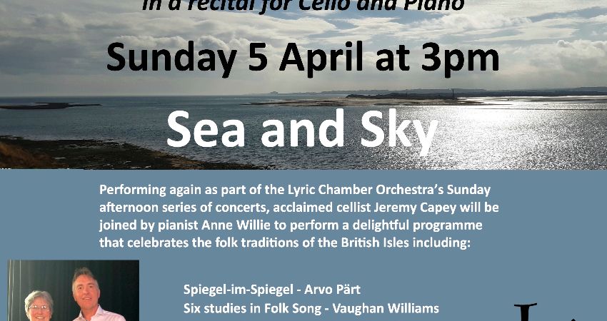 Jeremy Capey and Anne Willie cello and piano recital 