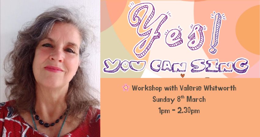 A Spring Singing Workshop with Valerie Whitworth 
