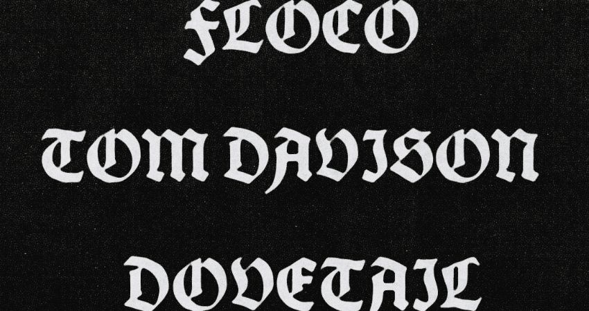 From the Attic presents: FLOCO, Tom Davison and dovetail