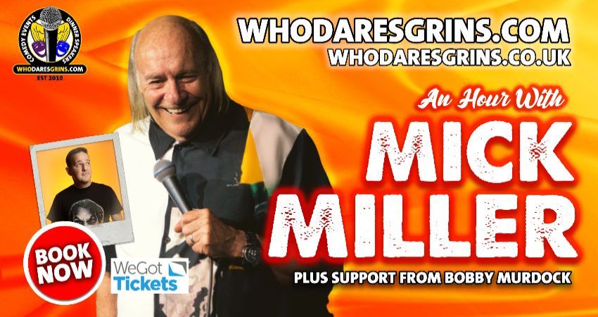 An Hour With Mick Miller 