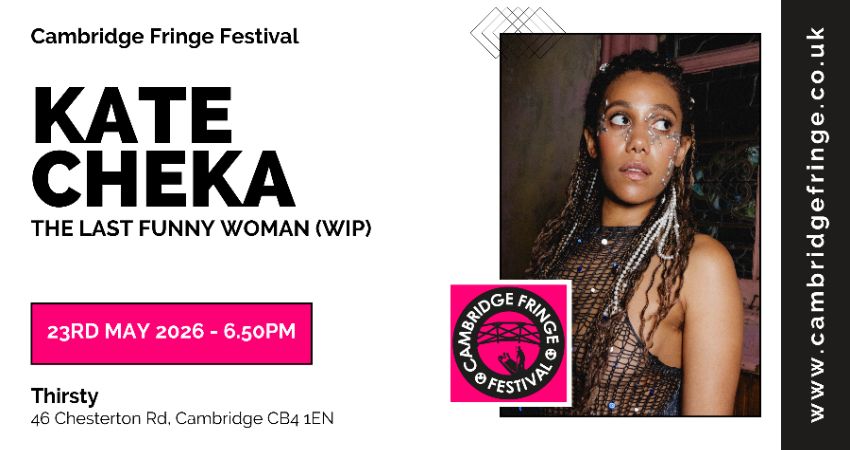 Kate Cheka: THE LAST FUNNY WOMAN (WIP) 