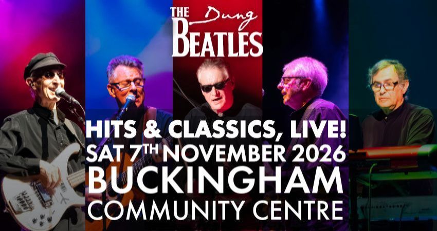The Dung Beatles at Buckingham Community Centre 