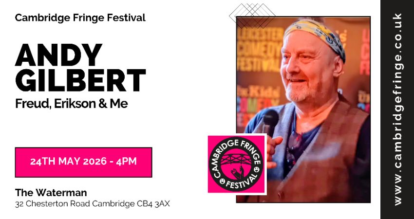 Andy Gilbert: Freud, Erikson & Me 