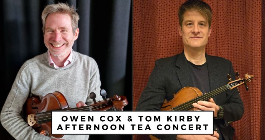Owen Cox and Tom Kirby - Afternoon Tea Concert 