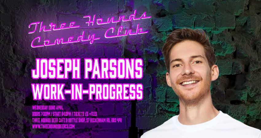 Joseph Parsons: Work-In-Progress