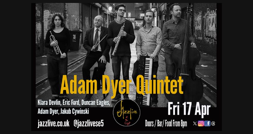 Adam Dyer Quintet 