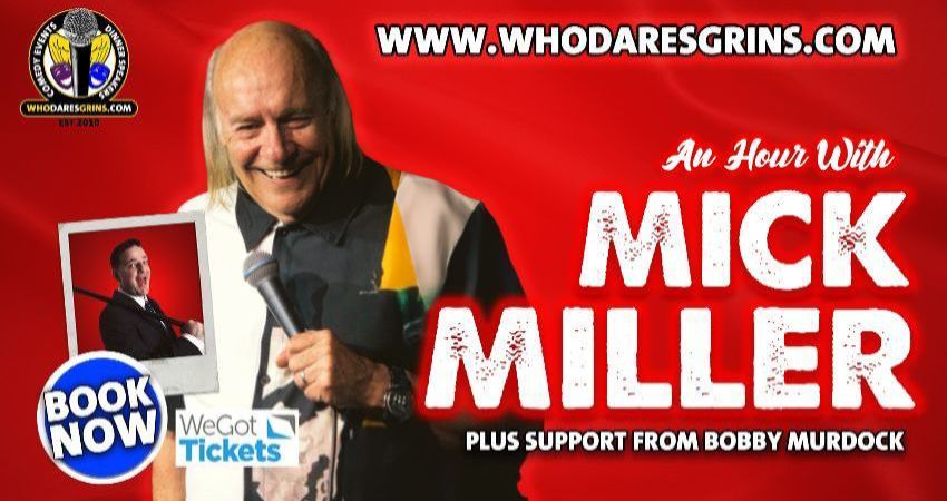 An Hour With Mick Miller 