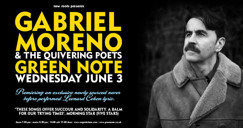 New Roots presents Gabriel Moreno & The Quivering Poets 