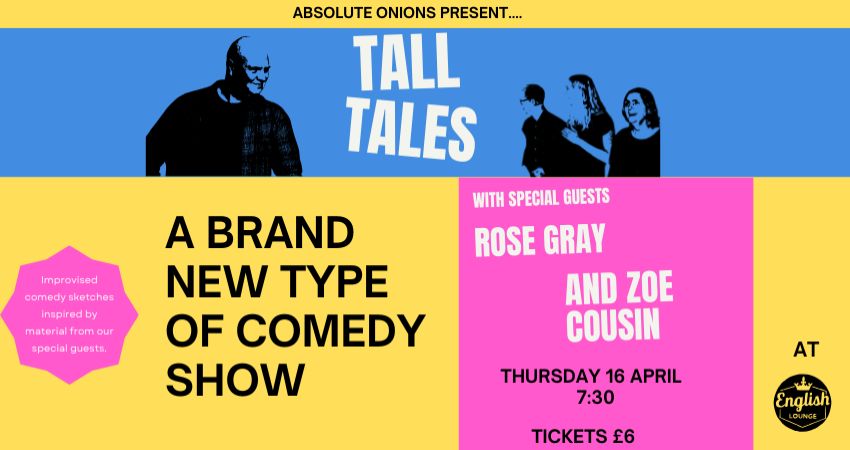 Tall Tales @ The English Lounge 