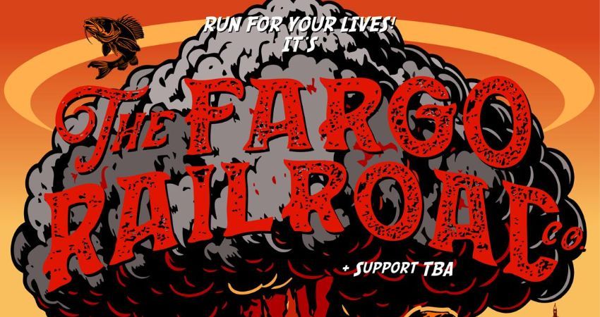 The Fargo Railroad Co. @ The Loft 