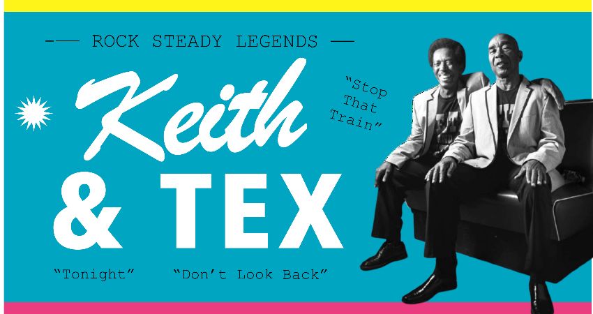 LISF2026 Day 3: Rock Steady 60 ft. Keith & Tex + Roy Panton & Yvonne Harrison 