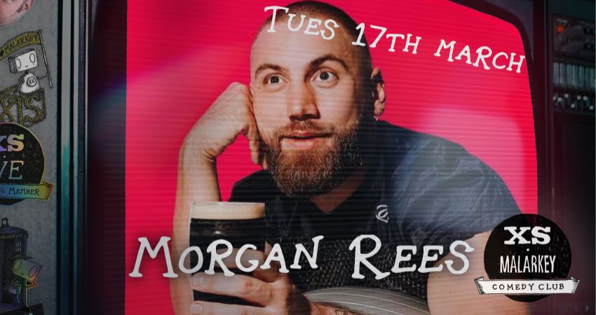 XS Malarkey with MORGAN REES 
