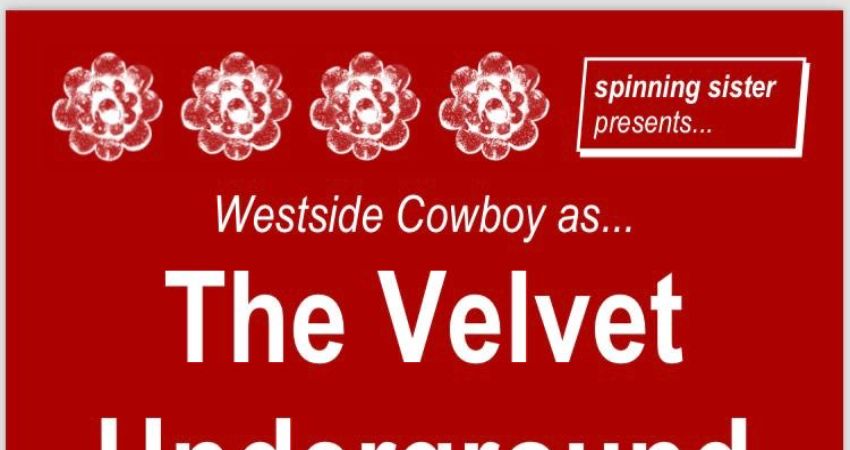 Westside Cowboy at the Velvet Underground 