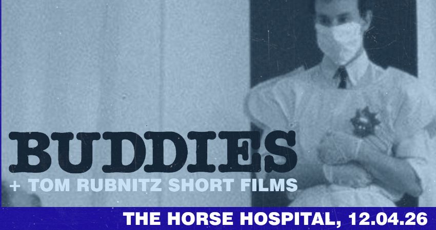 Sunday Screenings: Buddies + Tom Rubnitz Shorts (afternoon screening) 