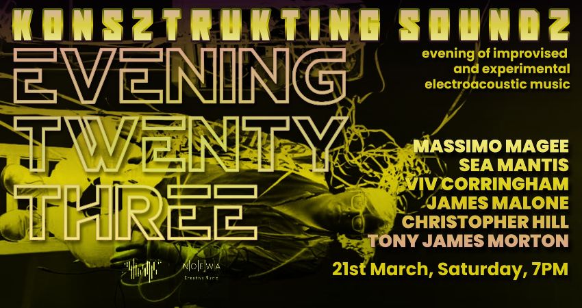 Konsztrukting Soundz EVENING TWENTY-THREE 