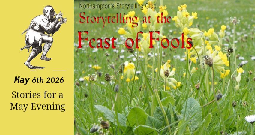 Storytelling at the Feast of Fools: Stories for a May Evening. 