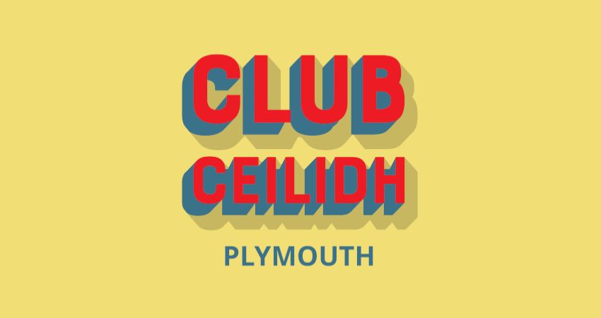 Club Ceilidh, Plymouth - April 2026 