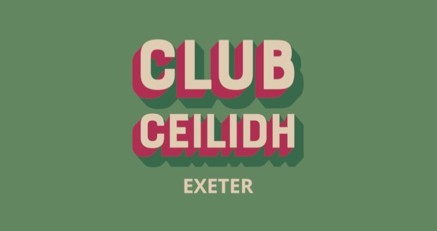 Club Ceilidh, Exeter - May 2026
