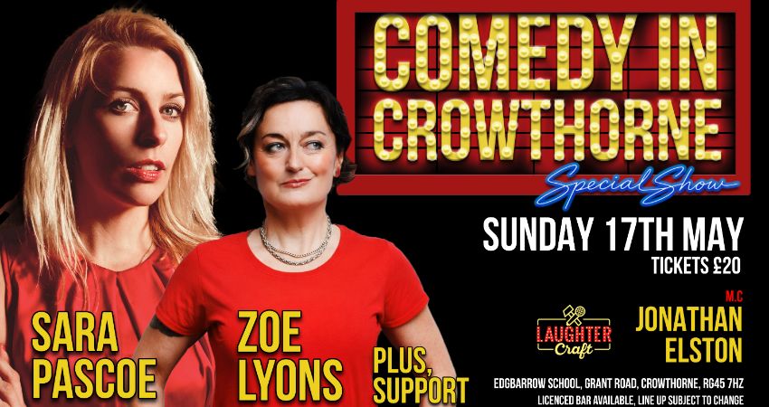 Comedy in Crowthorne Special Show 