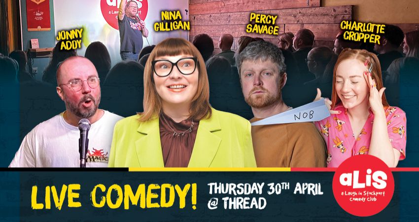 A Laugh In Stockport Comedy Club – Thurs 30 April 