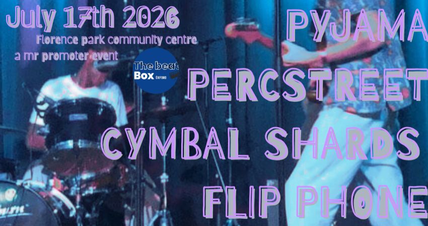 PYJAMA/PERCSTREET/CYMBAL SHARDS/FLIP PHONE