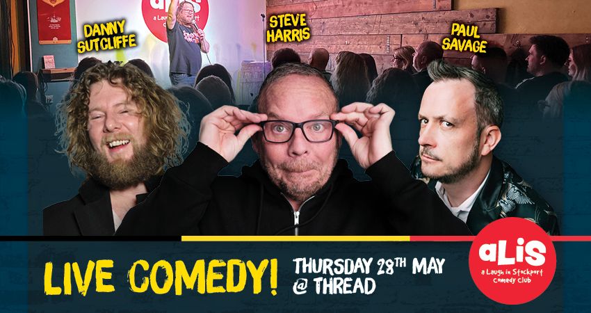 A Laugh In Stockport Comedy Club – May