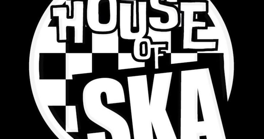 House of Ska. Live at Bamber Bridge FC. With a Night of Two Tone & SKA 