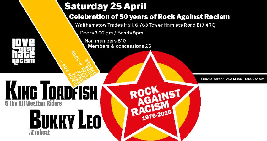 Rock Against Racism at 50: With King Toadfish and Bukky Leo 