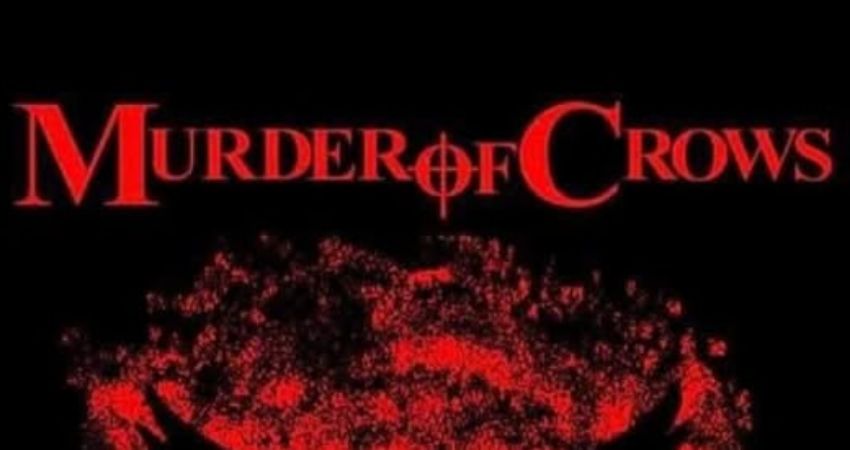 MURDER OF CROWS 