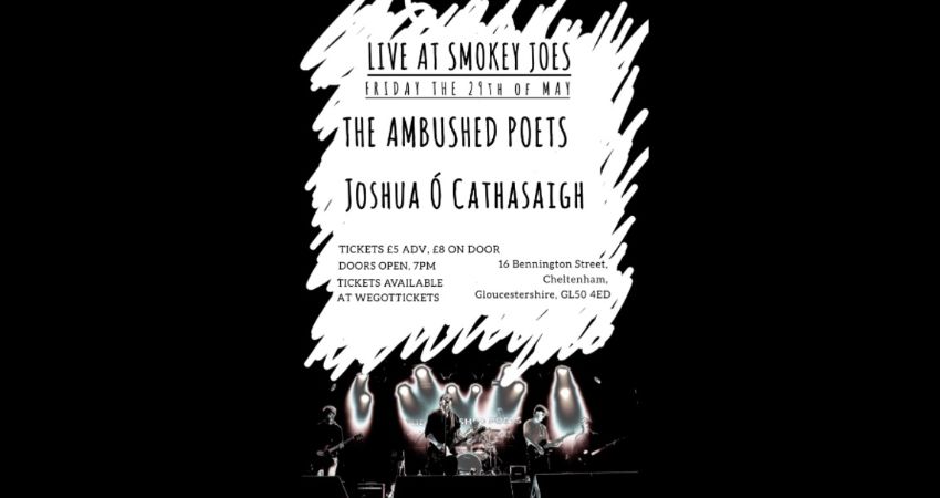 The Ambushed Poets, Josh O Cathasaigh, Live At Smokey Joes, Friday The 29th Of May. 