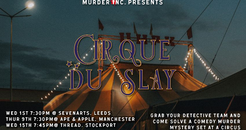 Murder Inc Presents: Cirque Du Slay 