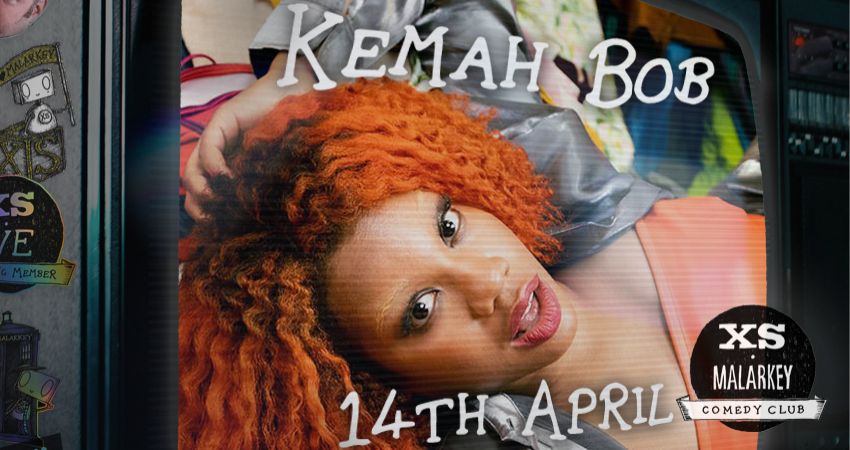 XS Malarkey with KEMAH BOB 