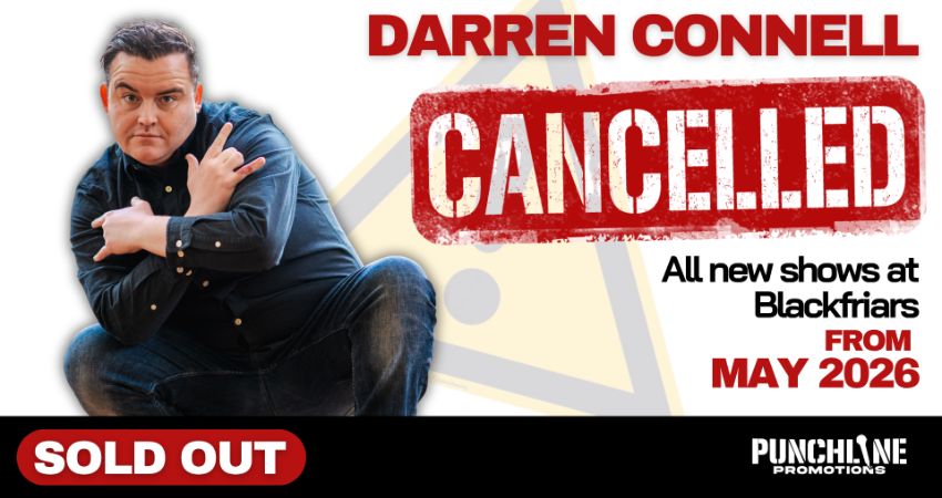 DARREN CONNELL: CANCELLED