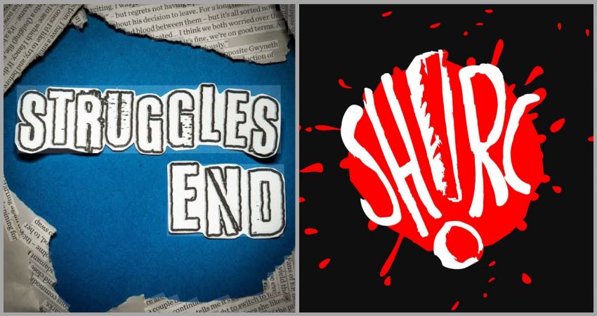 Struggles End and Shirc