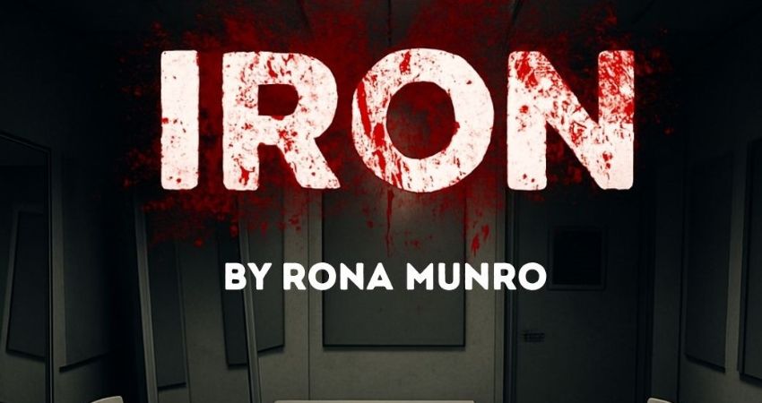 IRON by Rona Munro 