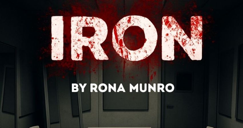 IRON by Rona Munro